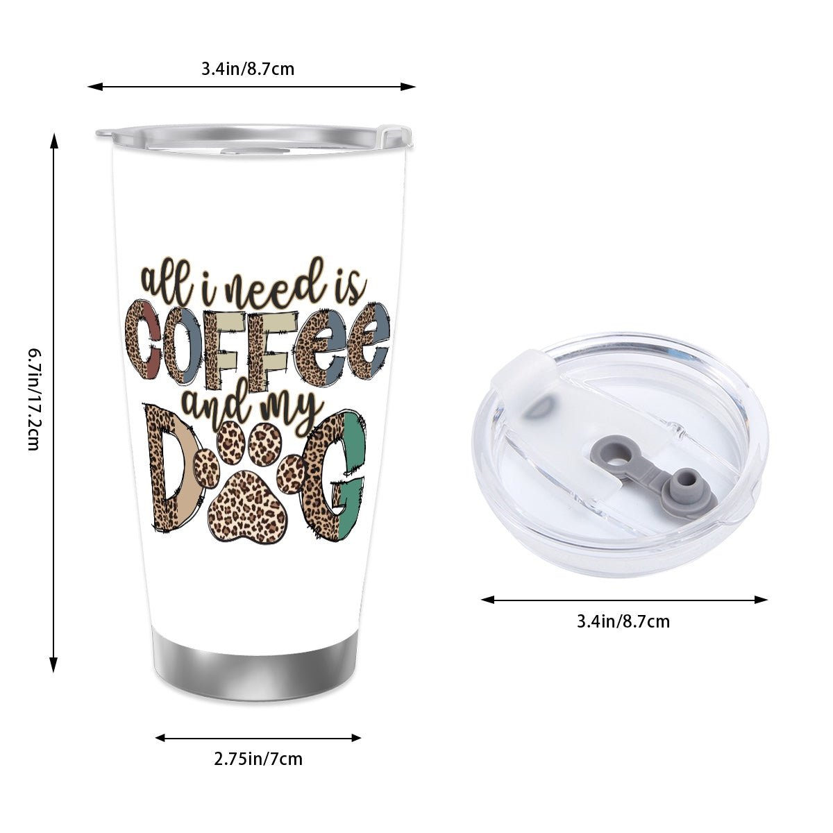All I need is Coffee and my Dog Travel Coffee Mug with Lid (20oz)