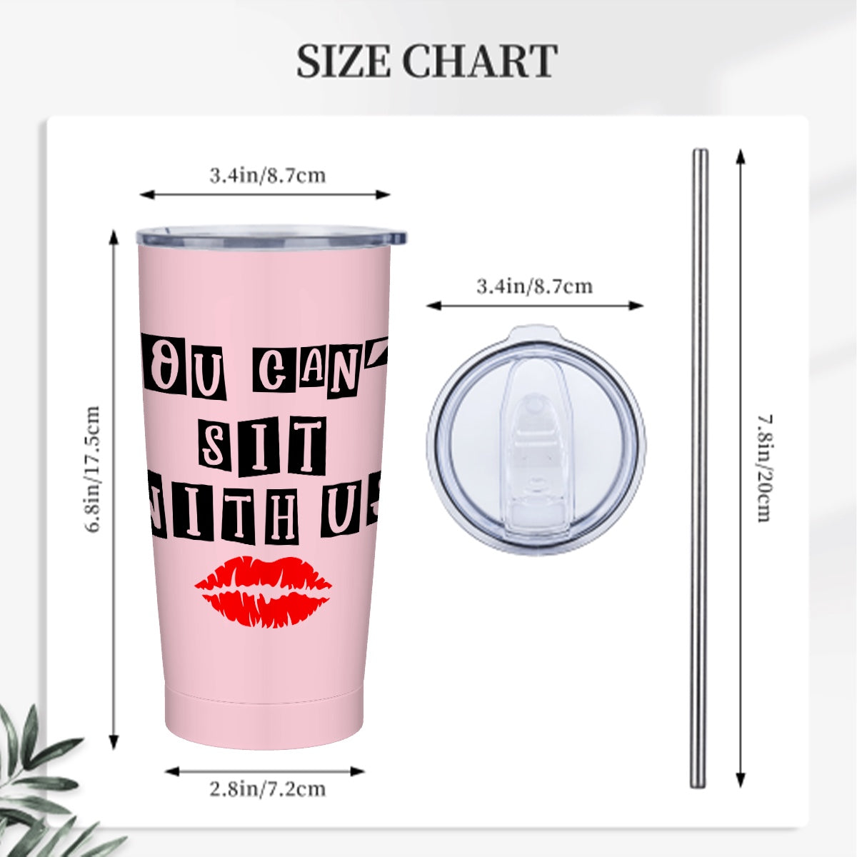 You Can't Sit with Us- Stainless Steel Insulated Tumblers with Lid Straw (20oz)