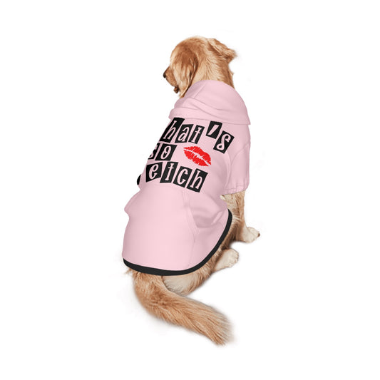 That's so Fetch-Large Pet Hoodie