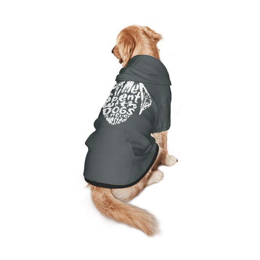 Large Dog Hoodie time spent with dogs is never wasted (Heather Green)